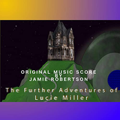 The Further Adventures of Lucie Miller (Original Score)