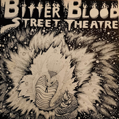 Bitter Blood Street Theatre, Vol. 1
