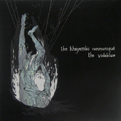 The Khayembii Communiqué / The Vidablue