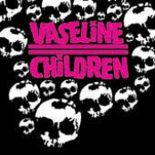 väseline children