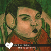 Abolish history this is our story