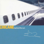 Chicane: Behind The Sun