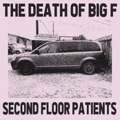 The Death of Big F