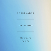 Del Tiempo (Slowdive Remix)