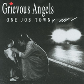 Grievous Angels: One Job Town