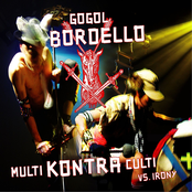 Future Kings by Gogol Bordello