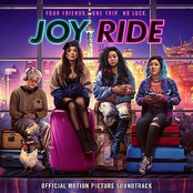 Joy Ride (Official Motion Picture Soundtrack)