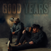 Neon Union: Good Years