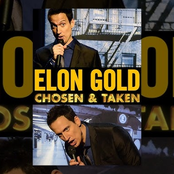 Elon Gold: Chosen And Taken
