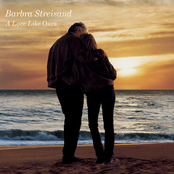 Love Like Ours by Barbra Streisand