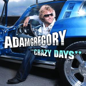 Crazy Days by Adam Gregory