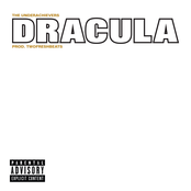 The Underachievers: Dracula