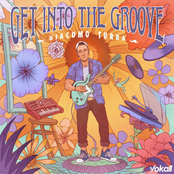 Giacomo Turra: Get Into The Groove