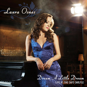 Laura Osnes: Dream a Little Dream - Live At the Cafe Carlyle