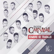 Banda Carnaval: Hombre De Trabajo