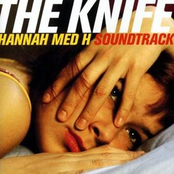 The Knife: Hannah med H