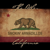 Smokin' Armadillos: The Other California