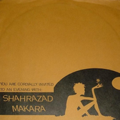 You Are Cordially Invited to an Evening With: Shahrazad / Makara