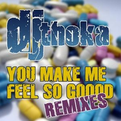 You Make Me Feel So Goood! (Remixes)