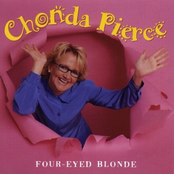 Chonda Pierce: Four Eyed Blonde