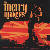 Fou De Toi by The Merry Makers