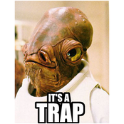 It's a Trap!