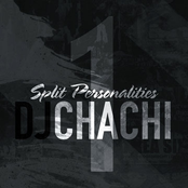 DJ Chachi: Split Personalities Disc 2