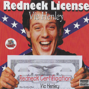 Vic Henley: Redneck license