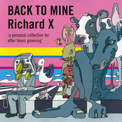 back to mine - richard x