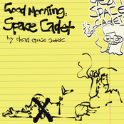 Good Morning, Space Cadet (Demos)