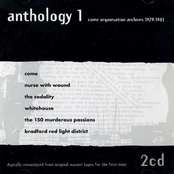 Anthology 1: Come Organisation Archives 1979-1981