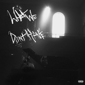 Summrs: What We Didn't Have