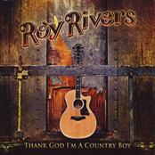 Roy Rivers: Thank God I'm A Country Boy