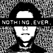 NOTHING. EVER.