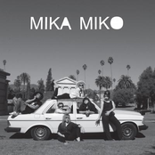 I Got A Lot (new New New) by Mika Miko