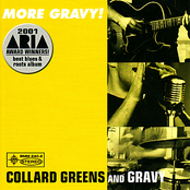 Gravy Groan by Collard Greens & Gravy