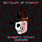 Battalion of Eternity & Hermetic Occult Grimoire (Split)