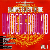 Always Believe In The Underground - Vol. 1