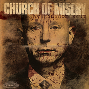 Church Of Misery: Thy Kingdom Scum