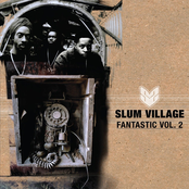 Slum Village: Fantastic, Vol. 2