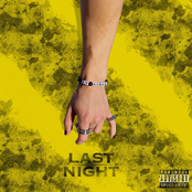 LAST NIGHT