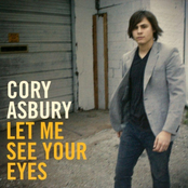 Cory Asbury: Let Me See Your Eyes