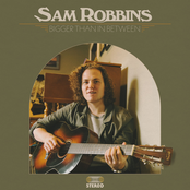 Sam Robbins: Bigger Than in Between