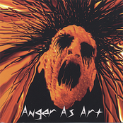 Anger As Art: Anger As Art