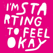 I'm Starting To Feel Okay Volume 7