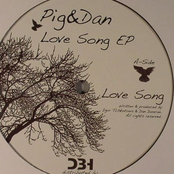 Love Song by Pig & Dan