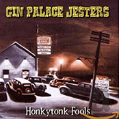 Gin Palace Jesters: Honkytonk Fools