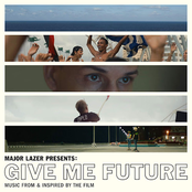 Major Lazer Presents: Give Me Future (Music From & Inspired by the Film)