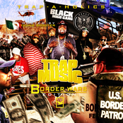 Trap Music: Border Wars Edition (Hosted By Young Scooter)