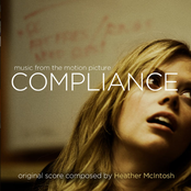 Bande Originale du film "Compliance" (Craig Zobel, 2012)